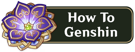 How to Genshin - The Ultimate Guide